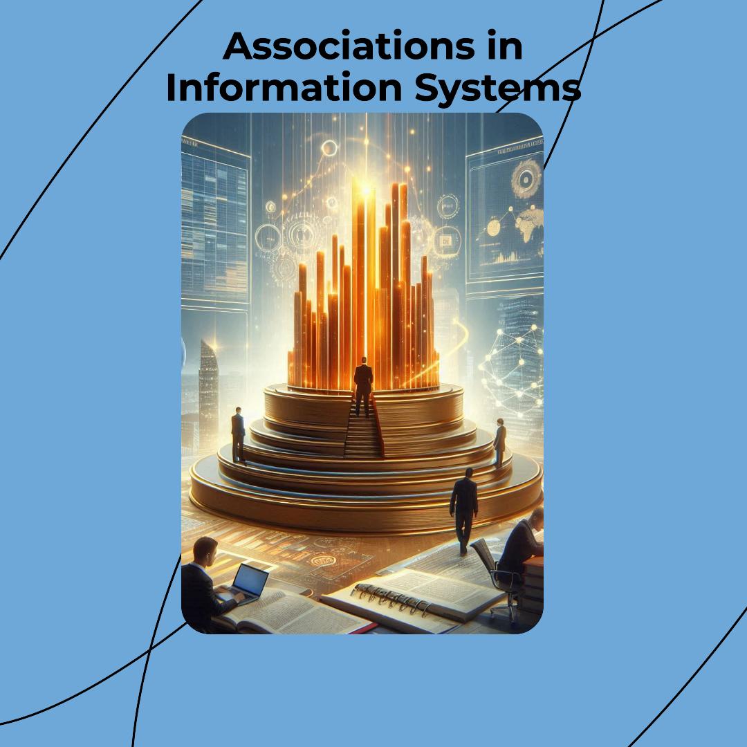 Associations in Information Systems Reearch